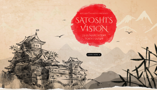 Satoshi’s Visionで語られるビットコインキャッシュの未来に注目!!