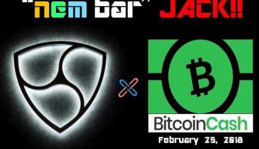「nem bar JACK!! BitcoinCash Night!! 」 23人のビットコインキャッシャーが大集合！！