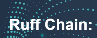 「Ruff Chain（ルフチェーン）」IoTを促進することを目的にした仮想通貨プラットフォーム！