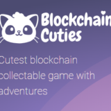 「Blockchain Cuties(ブロックチェーンキューティーズ)」可愛いペットを集めて育てるコレクション系ブロックチェーンゲーム！