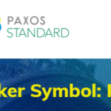 「Paxos Standard Token（パクソススタンダードトークン）」素早いトランザクションと安定した価格を維持する仮想通貨！